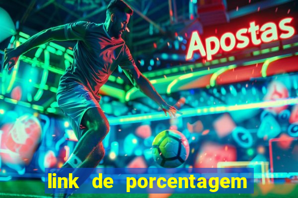 link de porcentagem dos slots pg